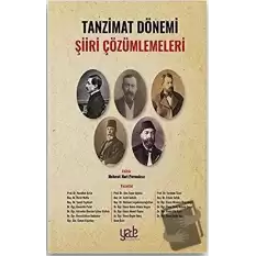 Tanzimat Dönemi Şiiri Çözümlemeleri