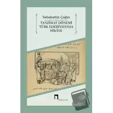 Tanzimat Dönemi Türk Edebiyatında Hikaye