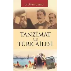 Tanzimat ve Türk Ailesi