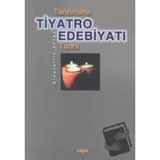 Tanzimatta Tiyatro Edebiyatı Tarihi