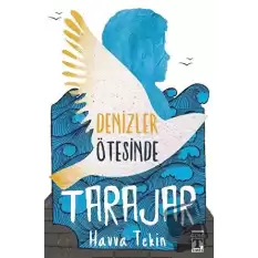 Tarajar - Denizler Ötesinde