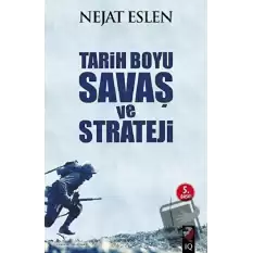 Tarih Boyu Savaş ve Strateji