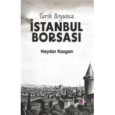 Tarih Boyunca İstanbul Borsası