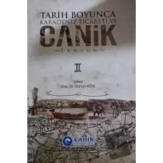 Tarih Boyunca Karadeniz Ticareti ve Canik (Samsun) 1 - 2 (Ciltli)