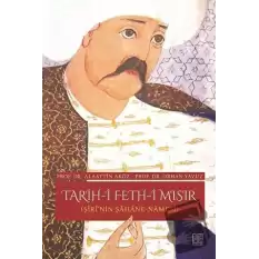 Tarih-i Feth-i Mısır (Şirinin Şahane Namesi)