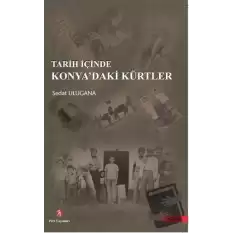 Tarih İçinde Konya’daki Kürtler