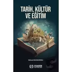 Tarih Kültür ve Eğitim