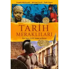 Tarih Meraklıları: Eski Mısır, Antik Yunan, Roma