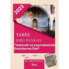 Tarih Soru Bankası - Hakimlik ve Kaymakamlık Sınavlarına Özel