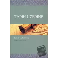 Tarih Üzerine