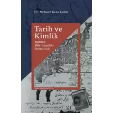 Tarih ve Kimlik