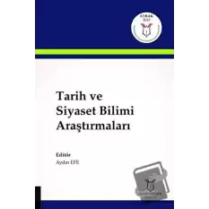 Tarih ve Siyaset Bilimi Araştırmaları