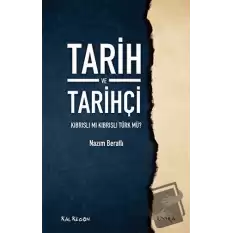 Tarih ve Tarihçi