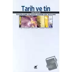 Tarih ve Tin