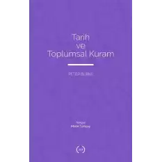 Tarih ve Toplumsal Kuram