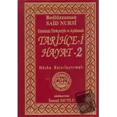 Tarihçe-i Hayat 2 (Ciltli)