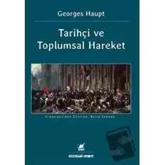 Tarihçi ve Toplumsal Hareket