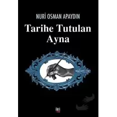 Tarihe Tutulan Ayna