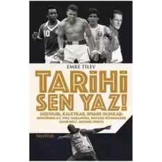 Tarihi Sen Yaz