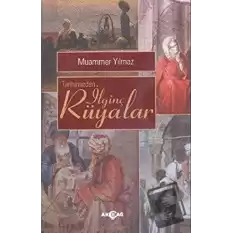 Tarihimizden İlginç Rüyalar