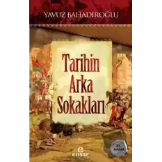 Tarihin Arka Sokakları