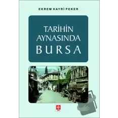 Tarihin Aynasında Bursa