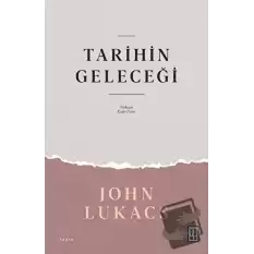 Tarihin Geleceği