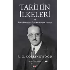 Tarihin İlkeleri ve Tarih Felsefesi Üstüne Başka Yazılar