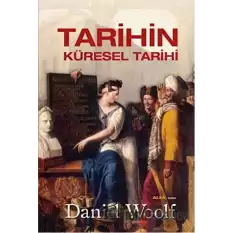 Tarihin Küresel Tarihi (Ciltli)