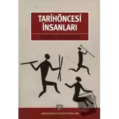 Tarihöncesi İnsanları