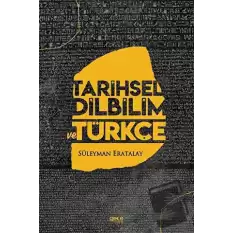 Tarihsel Dilbilim ve Türkçe