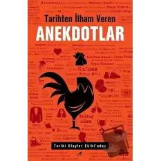 Tarihten İlham Veren Anekdotlar