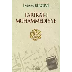 Tarikat-ı Muhammediyye (Ciltli)