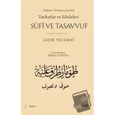 Tarikatlar ve Silsileleri - Sufi ve Tasavvuf