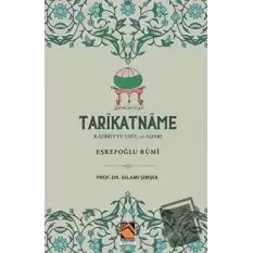 Tarikatname: Kadiriyye Usul ve Adabı - Eşrefoğlu Rumi