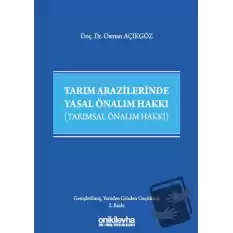 Tarım Arazilerinde Yasal Önalım Hakkı (Ciltli)