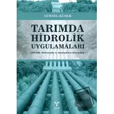 Tarımda Hidrolik Uygulamaları