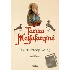 Tarixa Meyafarqine (Özel Baskı)