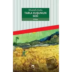 Tarla Kuşunun Sesi