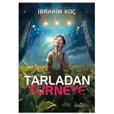 Tarladan Turneye