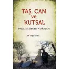 Taş Can ve Kutsal