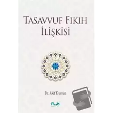 Tasavvuf Fıkıh İlişkisi (Ciltli)