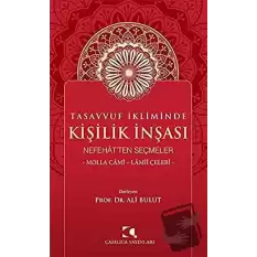 Tasavvuf İkliminde Kişilik İnşası