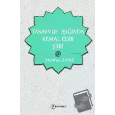 Tasavvuf Işığında Kemal Edib Şiiri