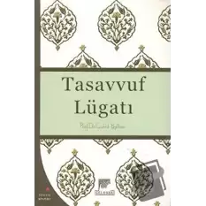 Tasavvuf Lügatı