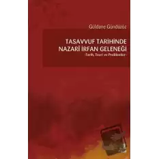 Tasavvuf Tarihinde Nazari İrfan Geleneği