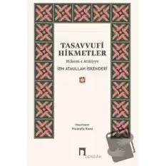 Tasavvufi Hikmetler Hikem-i Ataiyye