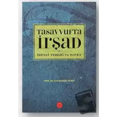 Tasavvufta İrşad İrfani Tebliğ ve Davet