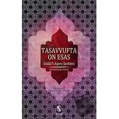 Tasavvufta On Esas