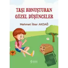 Taşı Konuşturan Güzel Düşünceler